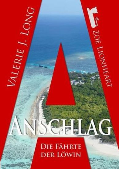 Die Fahrte Der Lowin VII: Anschlag