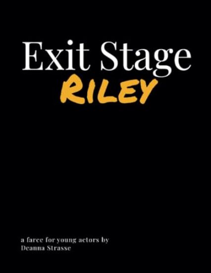 Exit Stage Riley