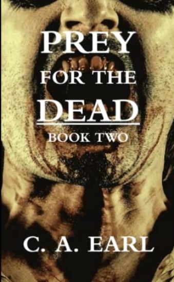 Prey for the Dead: Book Two