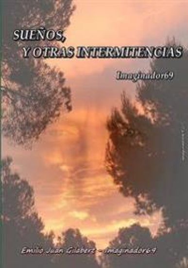 Suenos, Y Otras Intermitencias
