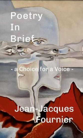 Poetry In Brief - a Choice for a Voice -