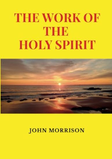 The Work of the Holy Spirit