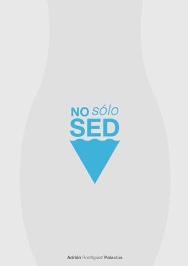 No solo sed