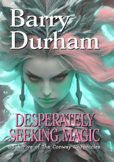 Desperately Seeking Magic