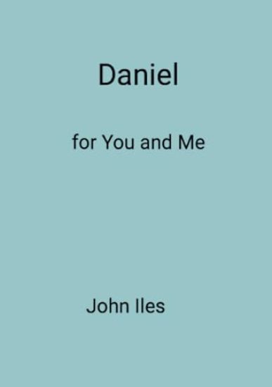 Daniel for You and Me