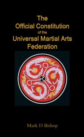 The Official Constitution of the Universal Martial Arts Federation