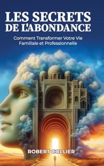 Les Secrets de l'Abondance