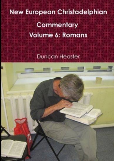 New European Christadelphian Commentary Volume 6