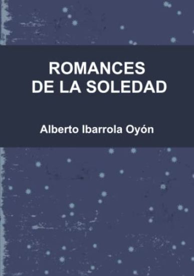 Romances De La Soledad