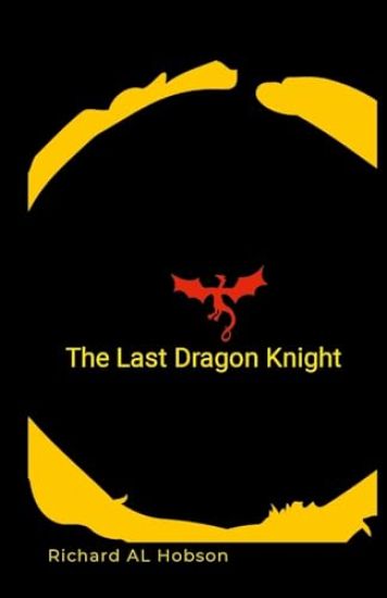 The last dragon knight