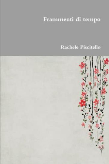Frammenti Di Tempo