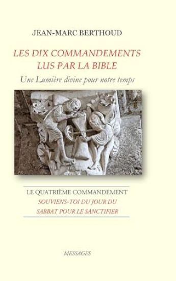 LES DIX COMMANDEMENTS LUS PAR LA BIBLE - 4e Cdt Souviens-toi du jour du sabbat pour le sanctifier