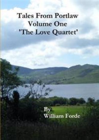 Tales from Portlaw Volume One - 'the Love Quartet'