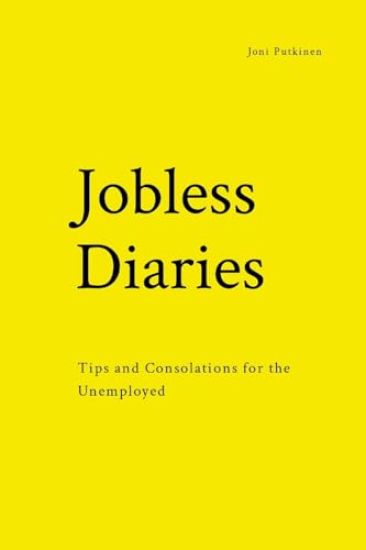 Jobless Diaries