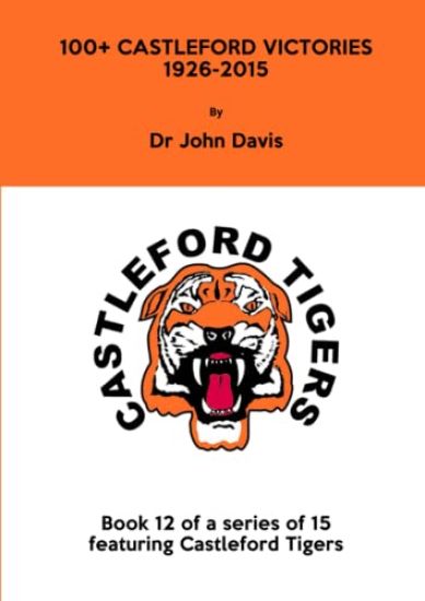 100+ Castleford Victories 1926-2015