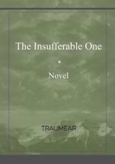 The Insufferable One