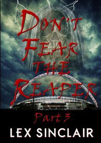 Don't Fear the Reaper: Part 3