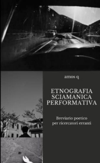 Etnografia Sciamanica Performativa