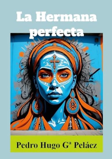 La Hermana perfecta