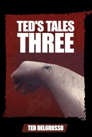 Ted's Tales Three
