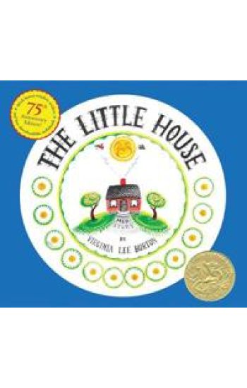 The Little House 75th Anniversary Edition