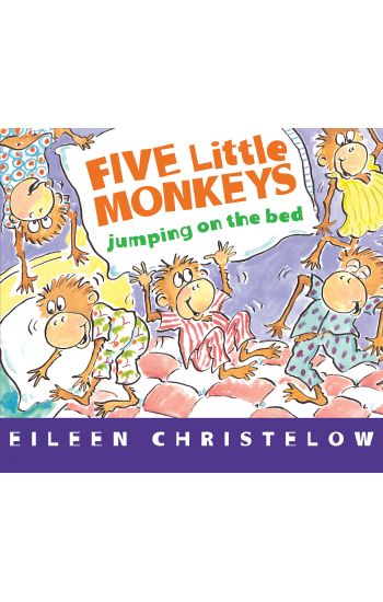Five Little Monkeys Jumping on the Bed Board Book