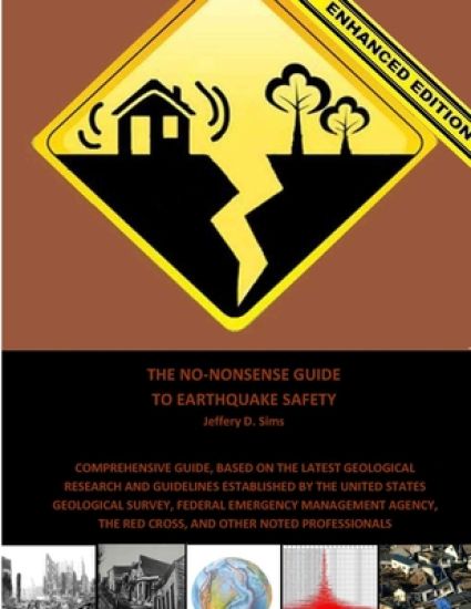 The No-Nonsense Guide to Earthquake Safety (Enhanced Edition)