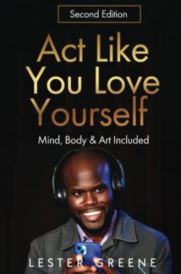 Act Like You Love Yourself