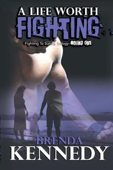 A Life Worth Fighting