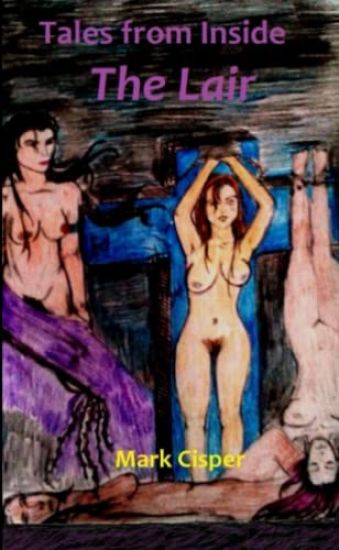 Tales from Inside the Lair