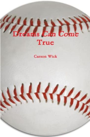 Dreams Can Come True