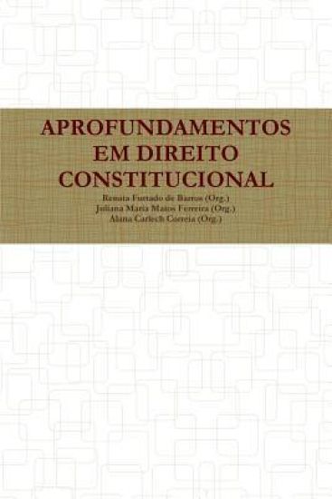 Aprofundamentos Em Direito Constitucional