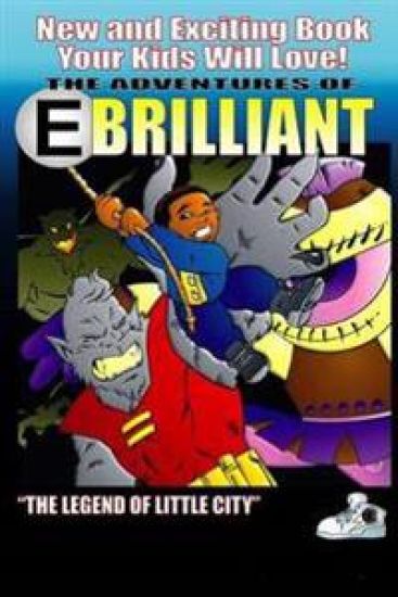E Brilliant and the Legend of Little City