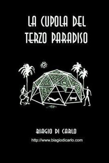 La Cupola Del Terzo Paradiso