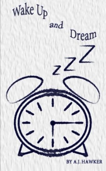 Wake Up and Dream - Lay Down and Live