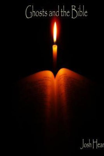 Ghosts and the Bible