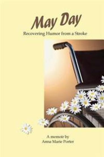 May Day: Recovering Humor from a Stroke
