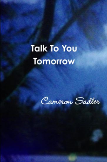 Talk To You Tomorrow