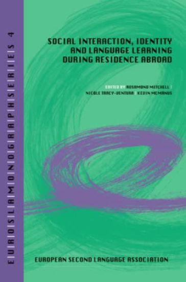 Social interaction, identity and language learning during residence abroad