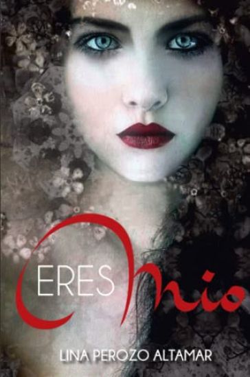 Eres Mio