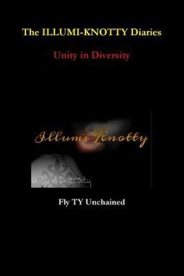 The Illumi-Knotty Diaries - Unity in Diversity