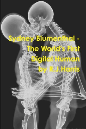 Sydney Blumenthal - the World's First Digital Human