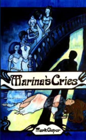Marina's Cries