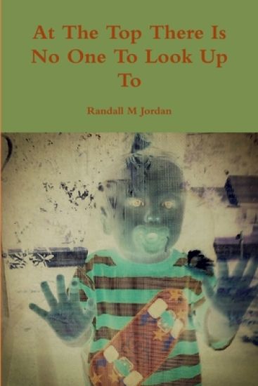 At the Top There is No One to Look Up to