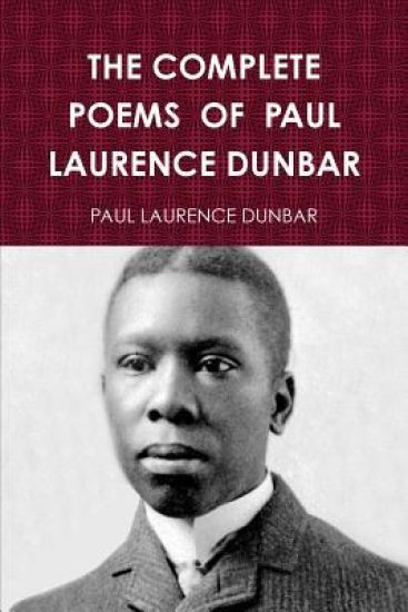 The Complete Poems of Paul Laurence Dunbar