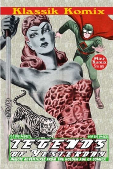Klassik Komix: Legends of Yesterday