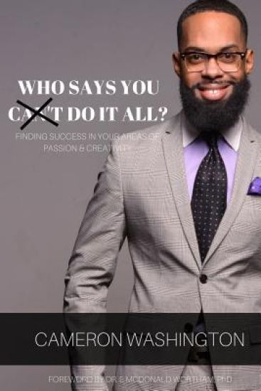 Who Says You Can't Do it All ( Paperback)