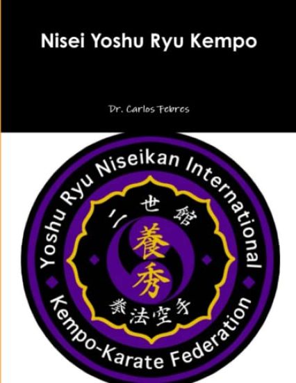 Nisei Yoshu Ryu Kempo