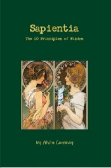 Sapientia: the 40 Principles of Wisdom