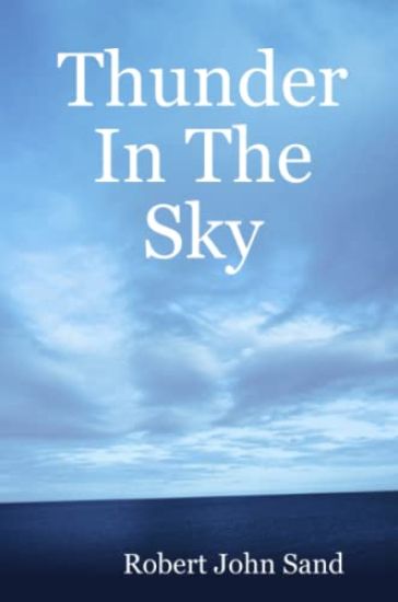 Thunder In The Sky